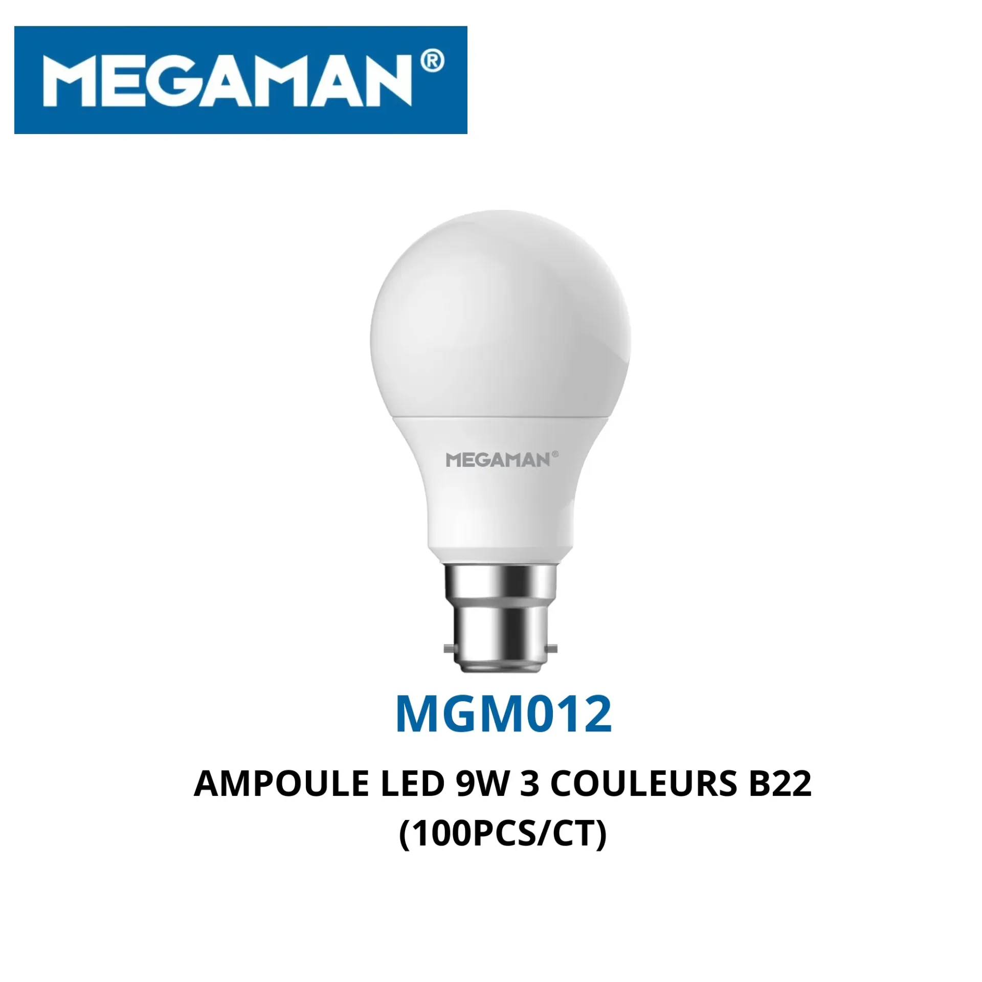 [MGM012] Ampoule led 9w 3 couleurs B22 Megaman (100pcs/ct)
