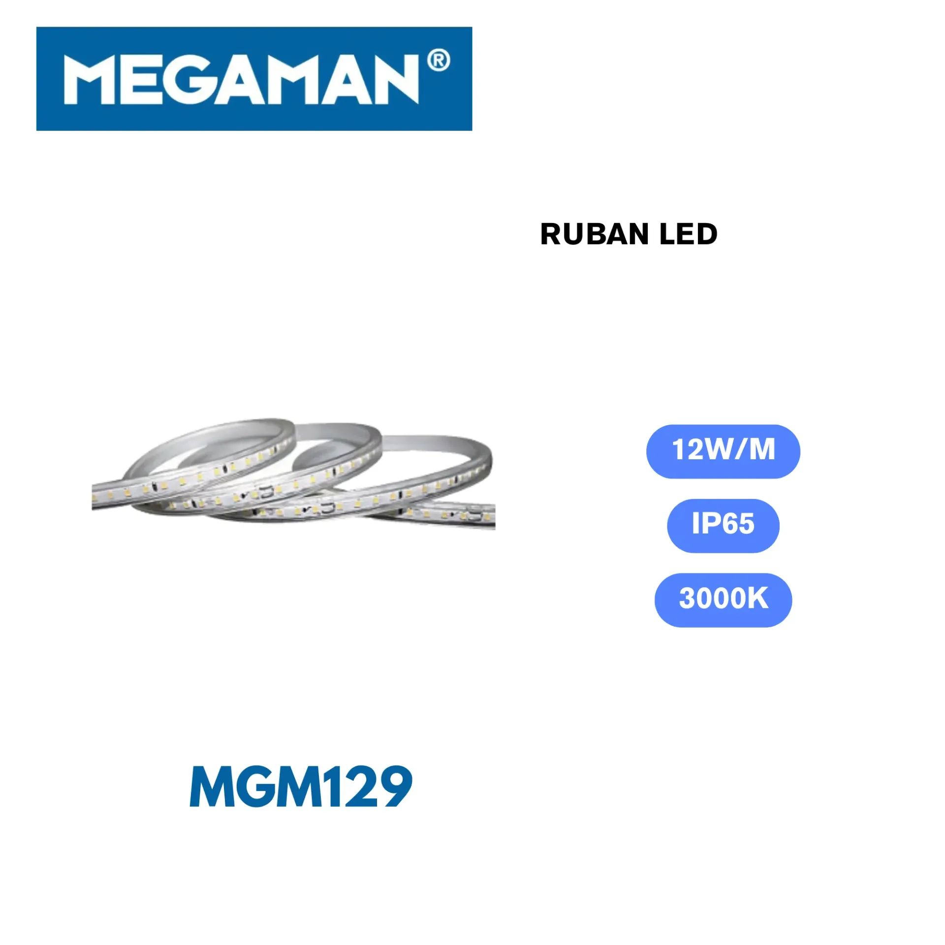[MGM129] Rouleau Ruban led 3000k 12w Megaman (100m)