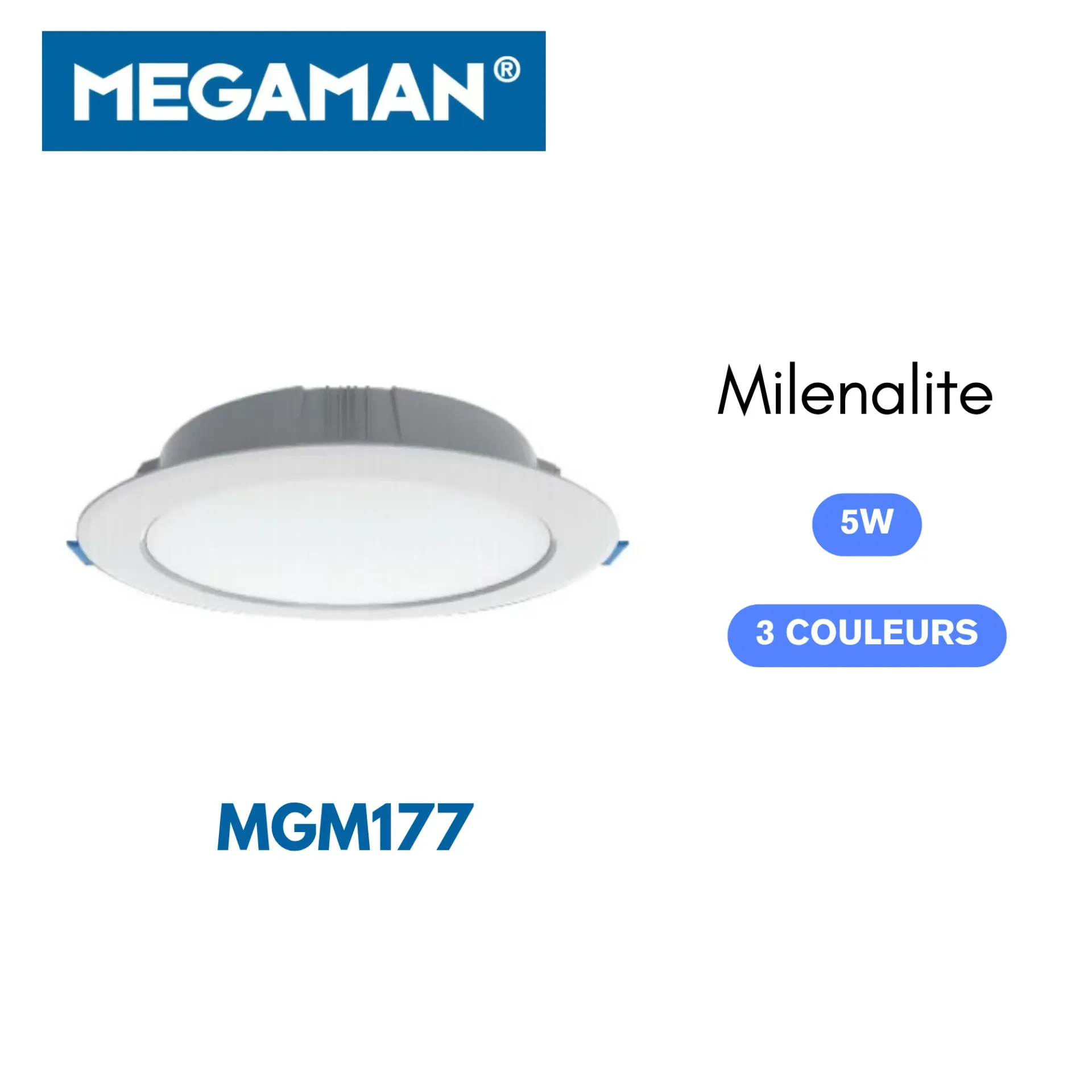 [MGM177] Spot led encastre 5w 3 couleurs Milenalite Megaman (100pcs/ct)