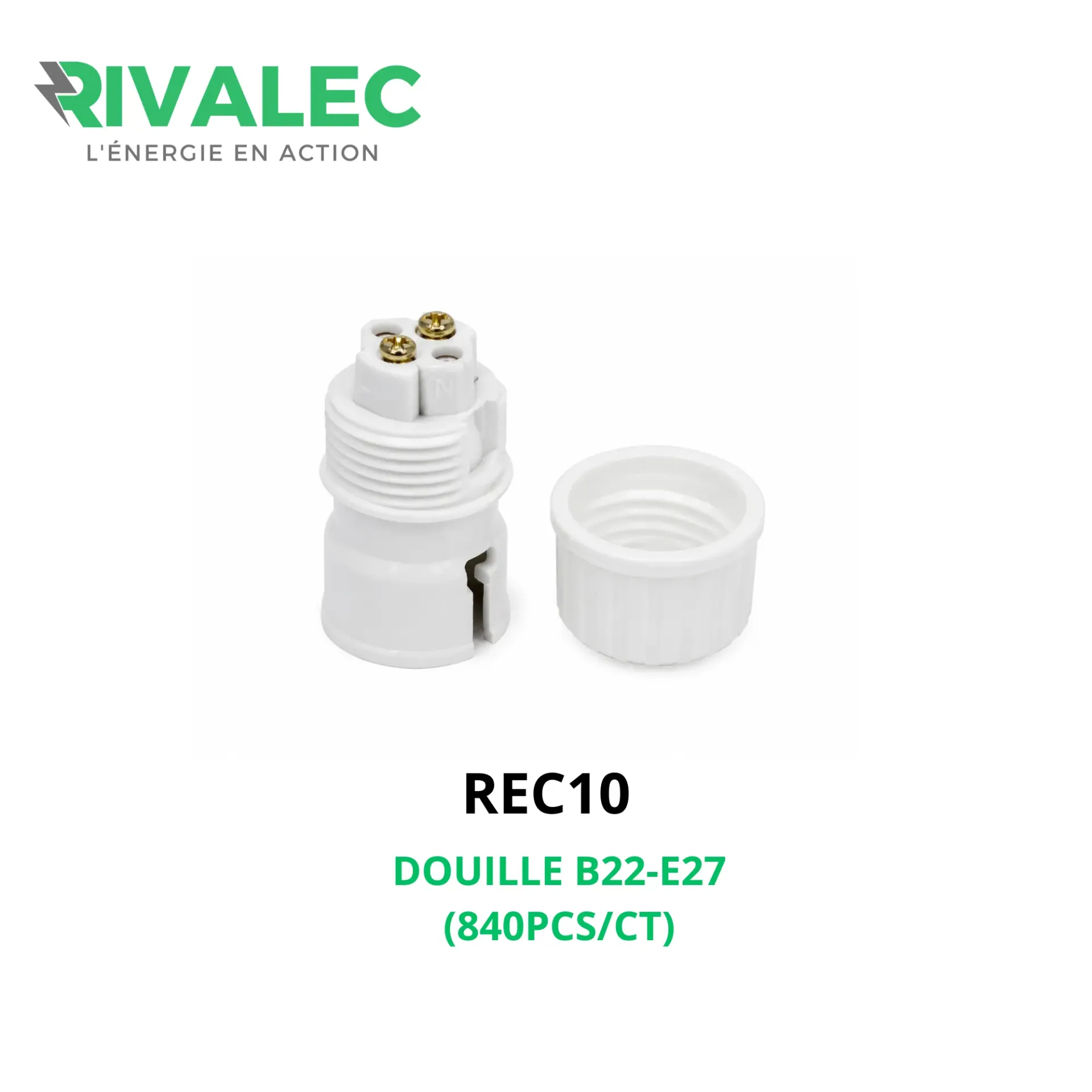 [REC10] DOUILLE B22-E27 RIVALEC (840PCS/CT)