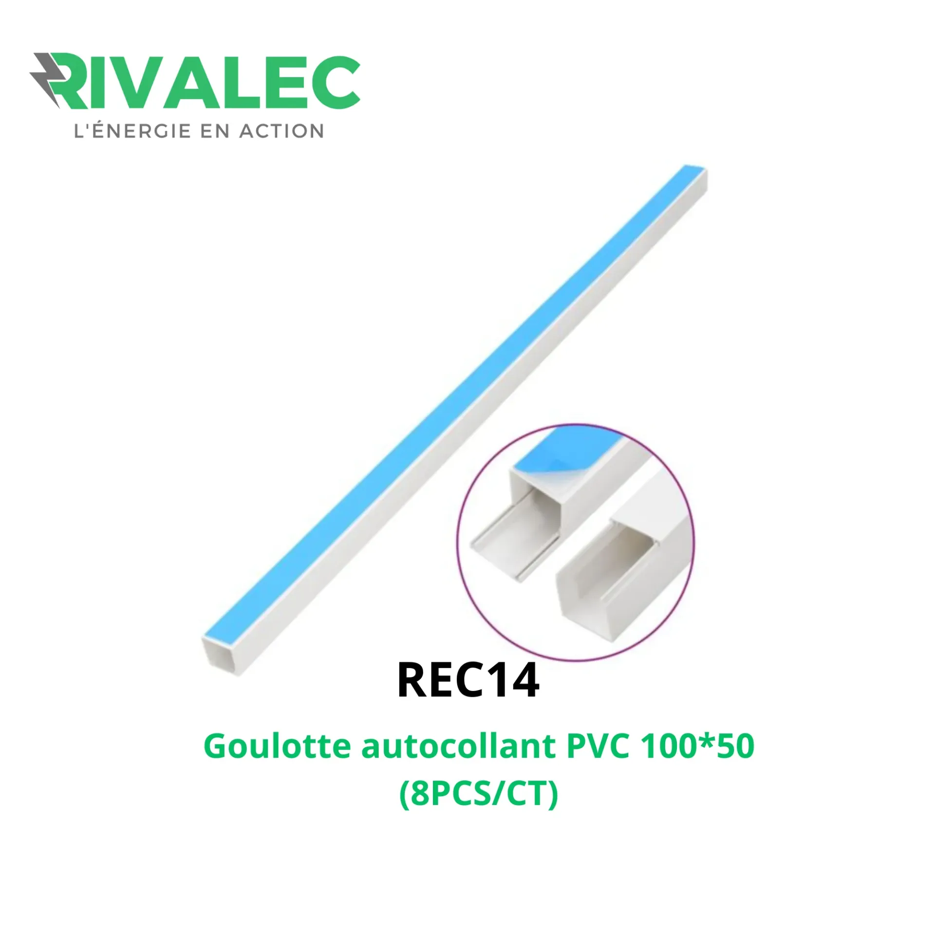 [REC14] GOULOTTE PVC AUTOCOLLANT 100*50 RIVALEC (8PCS/CT)