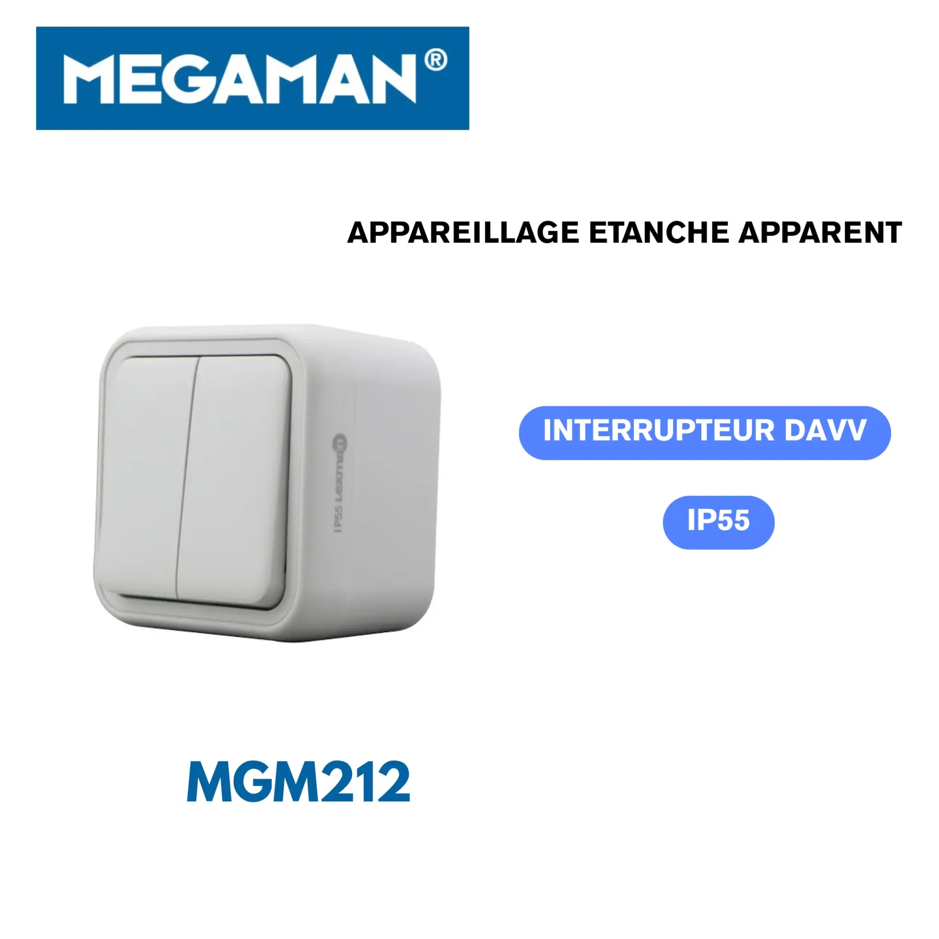 [MGM212] Interrupteur DVV Étanche apparent Megaman (72pcs/ct)
